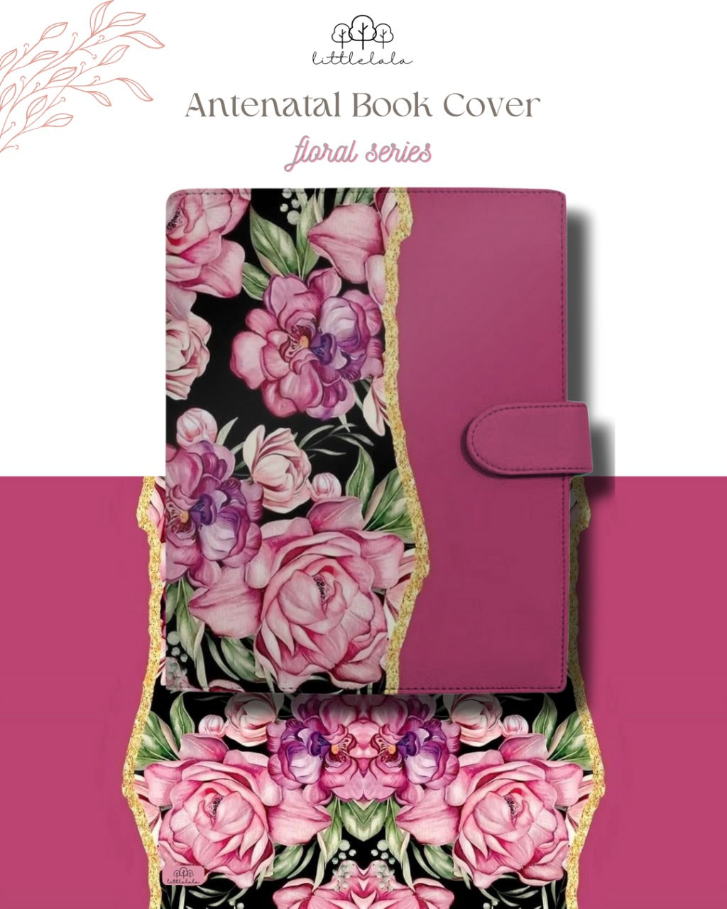 Preorder Littlelala - Antenatal Book Cover (Floral Series) FLO0110