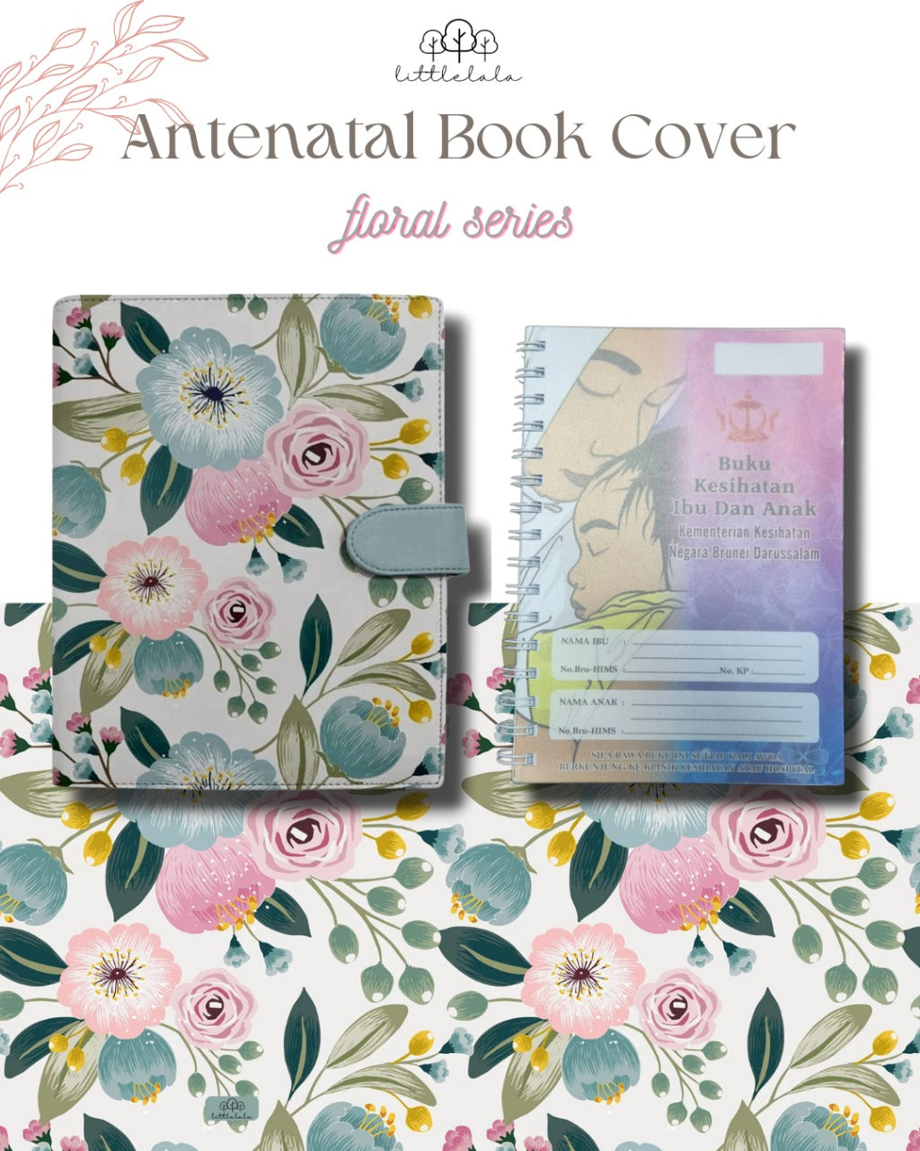 Preorder Littlelala - Antenatal Book Cover (Floral Series)